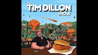 Tim Dillon Show: Chick-Fil-A Sandwiches