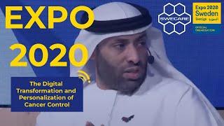 (9) SWECARE at EXPO 2020 DUBAI: "The Digital Transformation and Personalization of Cancer Control"