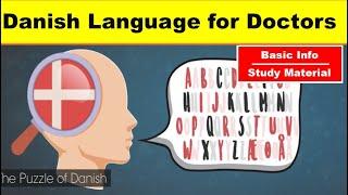 How is Danish language | Doctor Requirement for Language | How to study for Danish Language abroad