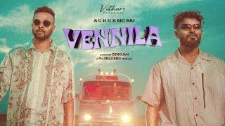 VENNILA OFFICIAL MUSIC VIDEO - ACHU | @MCSAI | @vithurs | MJ MELODIES