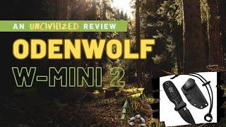 Mini-EDC knife by Odenwolf: an Uncivilized Gear Review