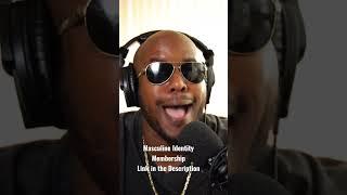 Get on The Masculine Identity Membership Now!!