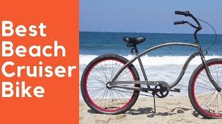 5 Awesome Beach Cruiser Bike