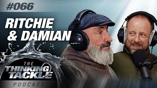 Ritchie McDonald & Damian Clarke | Thinking Tackle Podcast #066