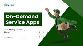 On-Demand App Development | Best App Development Company - Digittrix