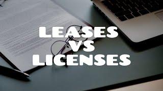 What is the difference between a lease and a license? | Land Law