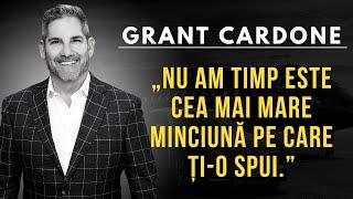 CITATE CELEBRE DESPRE SUCCES - GRANT CARDONE