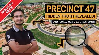 Precinct 47 Latest Development update Bahria Town Karachi 03303118118