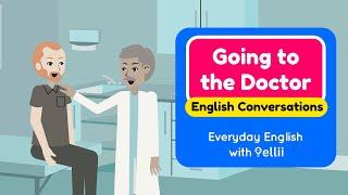 Going to the Doctor – Everyday English Dialogues