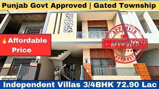 Punjab Govt Approved| Independent Villas 3/4BHK | Affordable Price| Price 72.90 Lac |Ready to Move