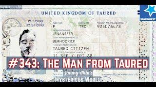 The Man from Taured - Jimmy Akin's Mysterious World