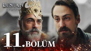 Destan 11. Bölüm @atvturkiye