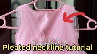 How to Create a Stylish Pleated Neckline | Sewing Tutorial | Easy Pleated Necklines tutorial