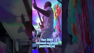 Brasileiros na AUSTRALIA - TOUR Carnaval | 2024 #brasileirospelomundo #baixista #léosantana