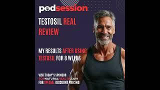 Testosil Real Review: My Results After Using Testosil for 8 Weeks - Podsession.com