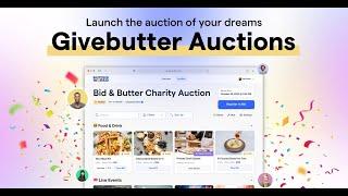 Givebutter Auctions Deep Dive: How to use the silent auction feature & silent auction best practices