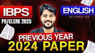 IBPS PO/Clerk 2025 | English 2024 Previous Year Paper | By Vishal Sir