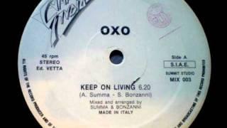 Oxo - Keep On Living