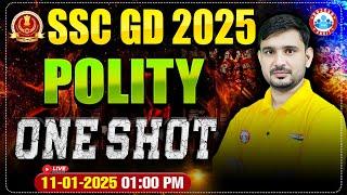 SSC GD 2025 | SSC GD Polity Revision Class | Polity For SSC GD | Polity One Shot By Ajeet Sir