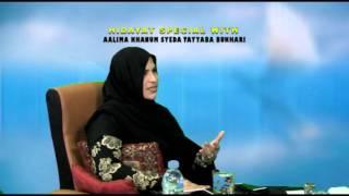 KHANUM TAYYABA SPECIAL P1 110316 HIDAYAT TV