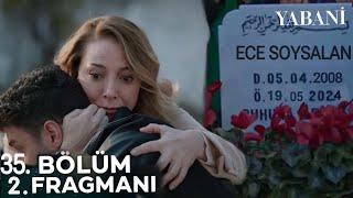 Yabani 35. Bölüm 2. Fragman | Şok Ölüm !