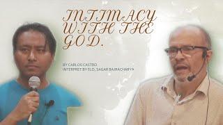 | INTIMACY WITH GOD | By Carlos Castro, Interpret by Sagar Bajracharya