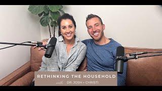 Rethinking Your Household | Famous at Home Podcast