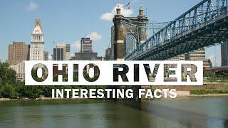 15 Surprising Facts About River Ohio: America's Forgotten Waterway