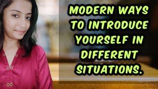 How to introduce yourself|Different ways of introduction| Spoken English by Yashi Priya.