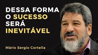 Mário Cortella Ensina a Alcançar o Sucesso Inevitável | Coloque em Prática Hoje!