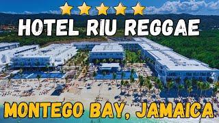 Hotel Riu Reggae - Montego Bay, Jamaica (All-Inclusive Resort)