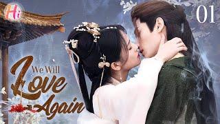 【Multi-sub】EP01 | We Will Love Again | Love Blossoms Between Devil Reborn and Demon King's Son