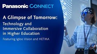 A Glimpse of Tomorrow: Technology and Immersive Collaboration in Higher Education