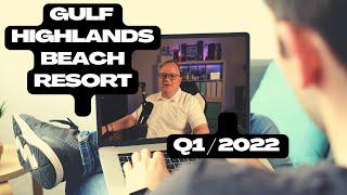 Gulf Highlands Beach Resort Q1 2022 Real Estate Market Report - Panama City Beach Florida