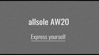 allsole AW20 | Express Yourself