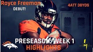 Royce Freeman Preseason Week 1 Highlights | Lead back 08.11.2018