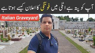 Italy mein fotgi ka ilan kis tara hota hai | Italian Graveyard | Gullu vlogs