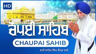 Chaupai Sahib HD ● Bhai Sahib Singh Canada Wale Nitnem