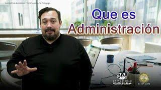 Que es la Administración