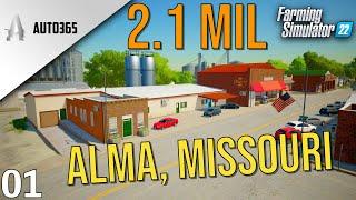 2.1 MILL TO START WITH! | Alma Missouri | Farming Simulator 22 | EP 1