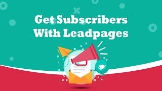 Leadpages Tutorial - The Landing Page Builder & Platform