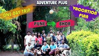 Adventure Plus Resort | A Day Trip From Pune | Outing in Pune - Bhor