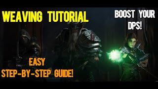 ESO WEAVING TUTORIAL - Full Easy Step-By-Step Guide to Weaving to Boost Your DPS!