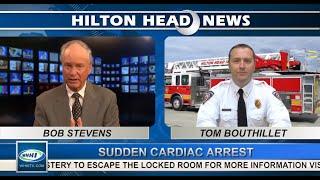 HILTON HEAD NEWS | Tom Bouthillet, Sudden Cardiac Arrest | 3-12-2018