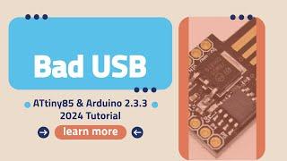 How to Install Arduino 2.3.3 and use ATtiny85 DigiSpark - 2024 Guide