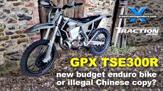 GPX TSE300R preview: new budget model or illegal Chinese copy?︱Cross Training Enduro