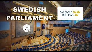 Into the Swedish Parliament | Riksdag