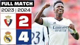 CA Osasuna 2 - 4 Real Madrid | FULL MATCH | LALIGA EA SPORTS 2023/24