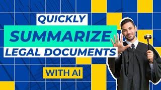 How To Summarize Legal Documents (with AI)