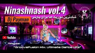 Persian Dance Music 2024                     DjPayman-Ninashnash Vol. 4   ⭐️شادترین موزیکهای ایرانی